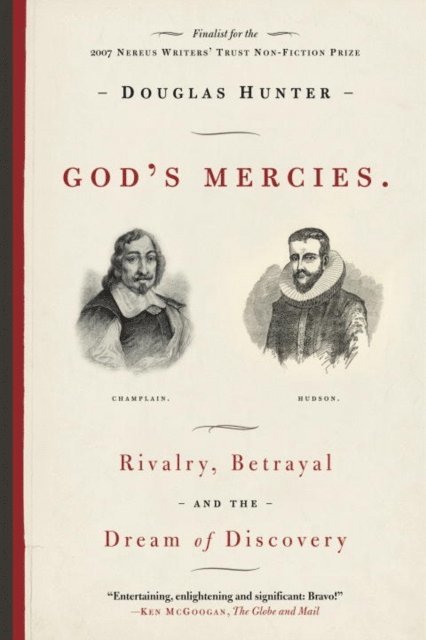 Douglas Hunter - God's Mercies, E-bok