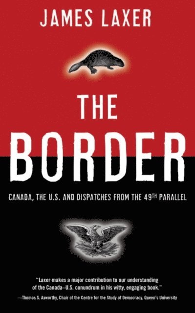 James Laxer - Border, E-bok