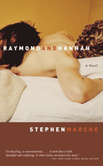 Stephen Marche - Raymond and Hannah, E-bok