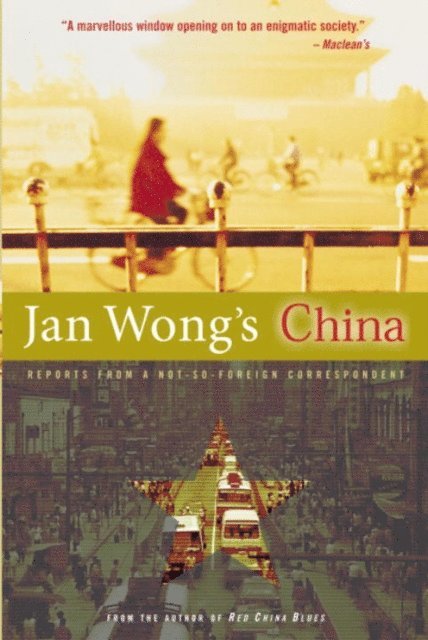 Jan Wong - Jan Wong's China, E-bok. Tillgänglighet: Lägg i varukorg