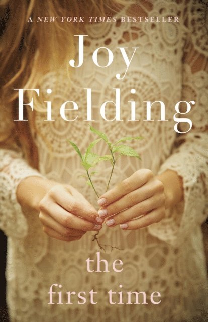 Joy Fielding - First Time, E-bok