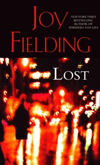 Joy Fielding - Lost, E-bok