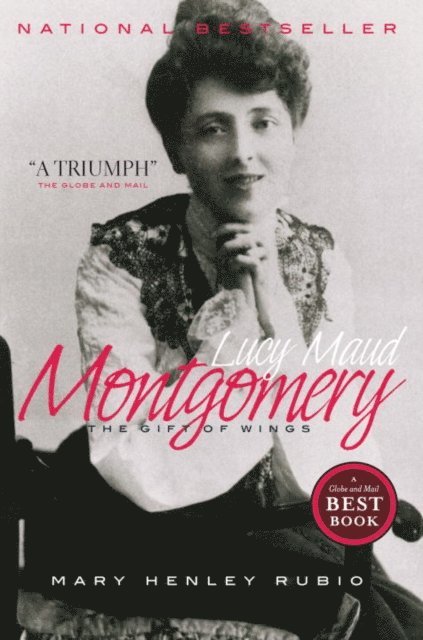 Mary Henley Rubio - Lucy Maud Montgomery, E-bok
