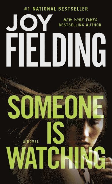 Joy Fielding - Someone Is Watching, E-bok