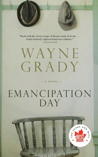 Wayne Grady - Emancipation Day, E-bok