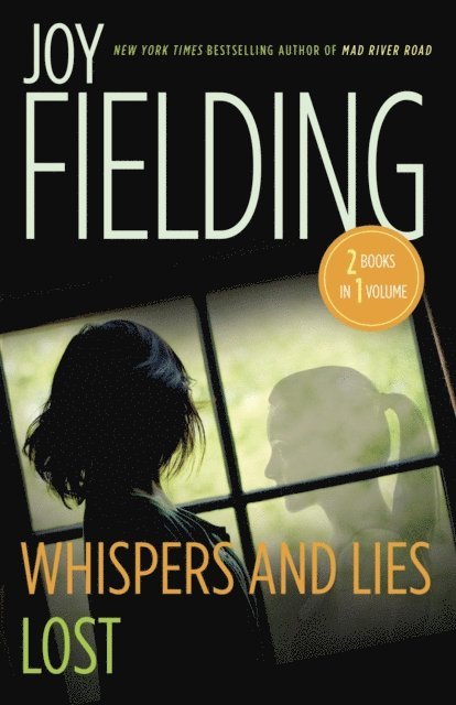 Joy Fielding - Lost/Whispers and Lies, E-bok