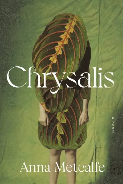 Anna Metcalfe - Chrysalis, E-bok. Tillgänglighet: Lägg i varukorg