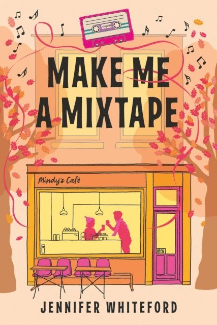 Jennifer Whiteford - Make Me a Mixtape, E-bok