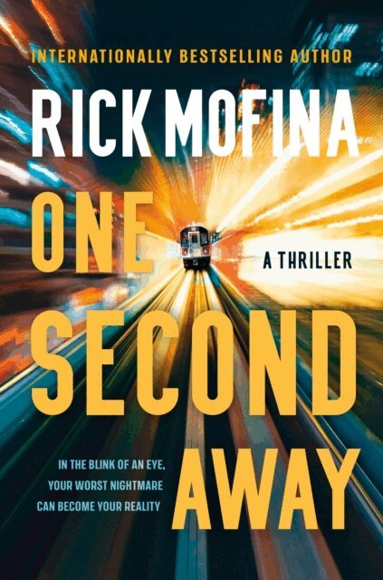 Rick Mofina - One Second Away, E-bok