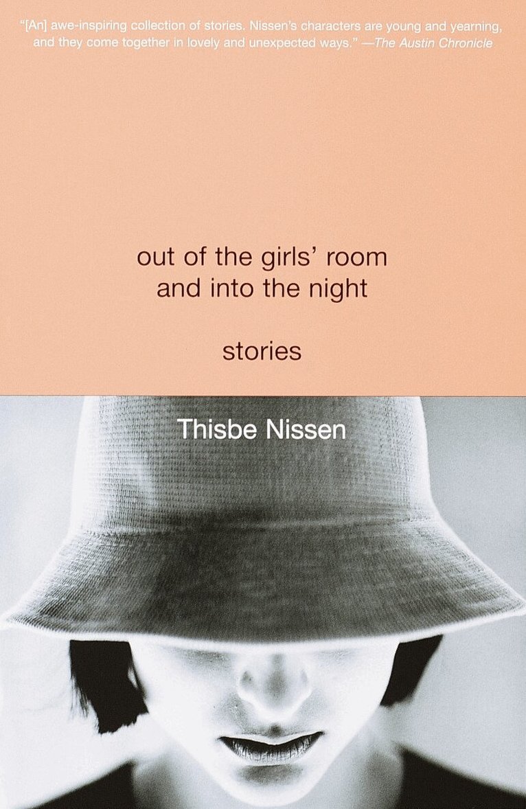 Thisbe Nissen - Out of the Girls' Room and Into the Night, Häftad