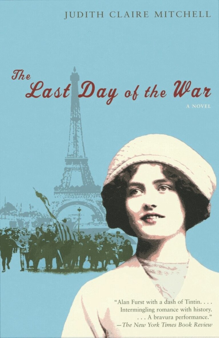Judith Claire Mitchell - Last Day of the War, Häftad. Tillgänglighet: Lägg i varukorg