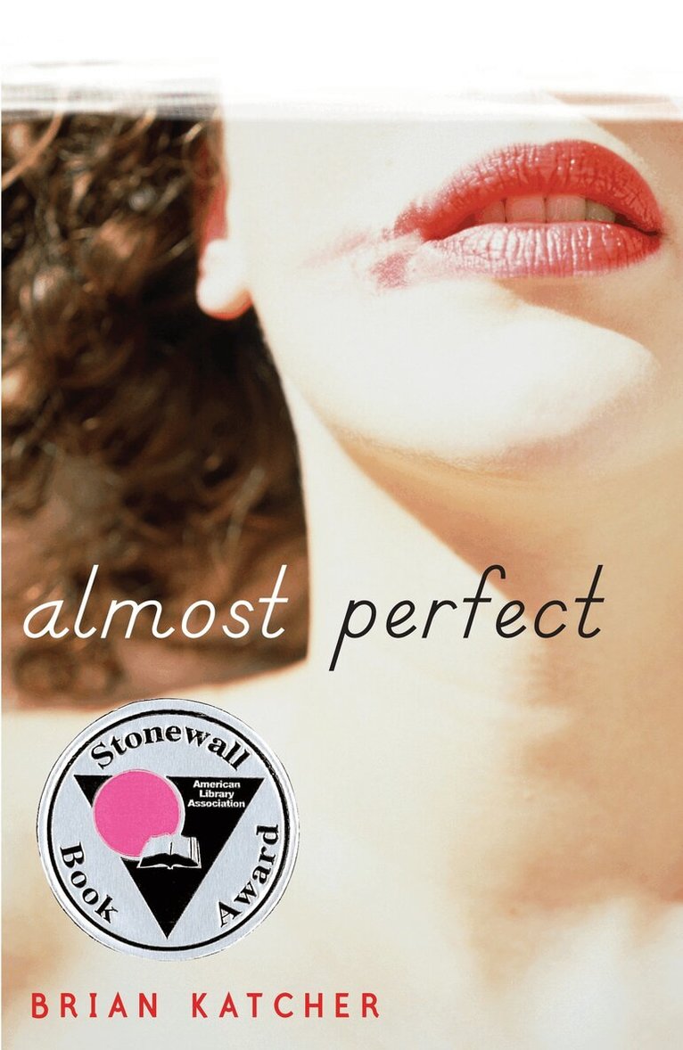 Brian Katcher - Almost Perfect, Häftad. Tillgänglighet: Lägg i varukorg
