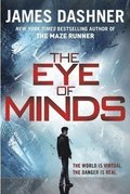 The Eye of Minds (The Mortality Doctrine, Book One)