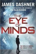 The Eye of Minds (the Mortality Doctrine, Book One)