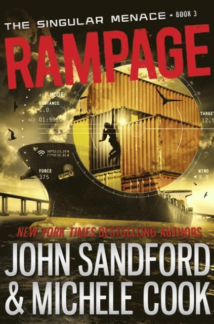 Michele Cook, John Sandford - Rampage (The Singular Menace, 3), E-bok