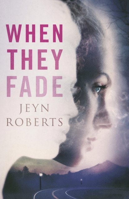 Jeyn Roberts - When They Fade, E-bok. Tillgänglighet: Lägg i varukorg