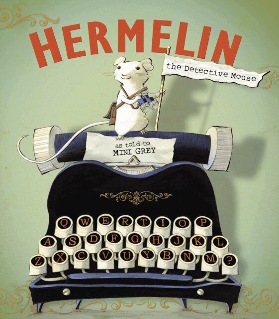 Mini Grey - Hermelin the Detective Mouse, E-bok