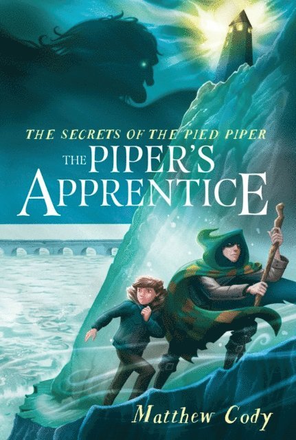 Matthew Cody - Secrets of the Pied Piper 3: The Piper's Apprentice, E-bok