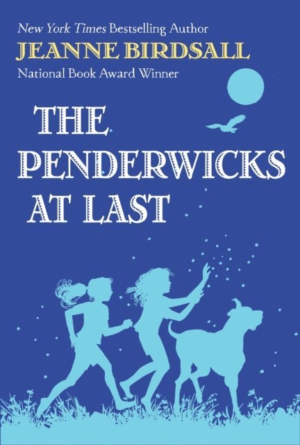 Jeanne Birdsall - Penderwicks at Last, E-bok