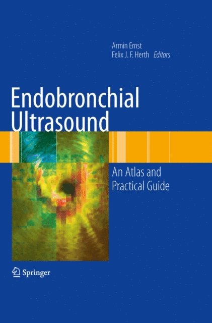 Felix JF Herth, Armin Ernst - Endobronchial Ultrasound, E-bok
