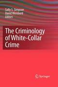 The Criminology of White-Collar Crime