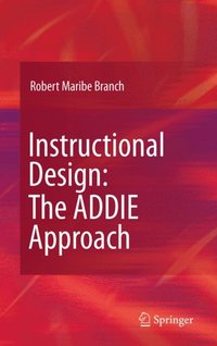 Instructional Design: The ADDIE Approach
