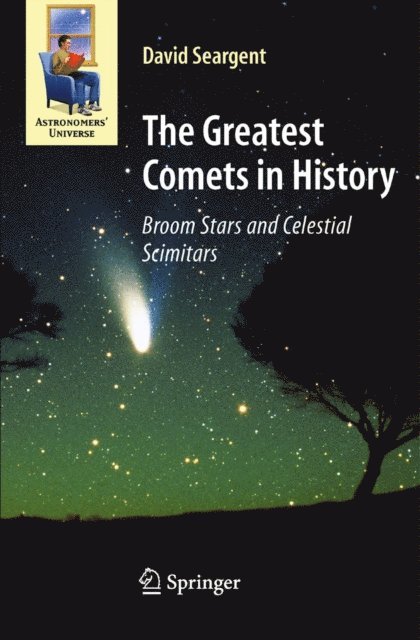 David A.J. Seargent - Greatest Comets in History, E-bok