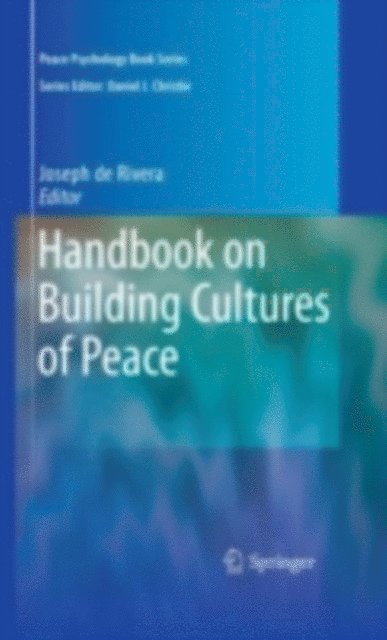 Joseph de Rivera - Handbook on Building Cultures of Peace, E-bok