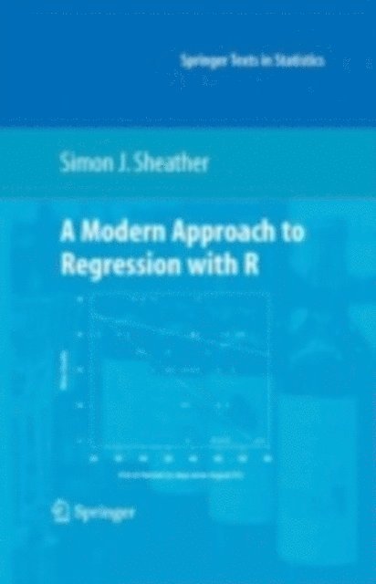 Simon Sheather - Modern Approach to Regression with R, E-bok