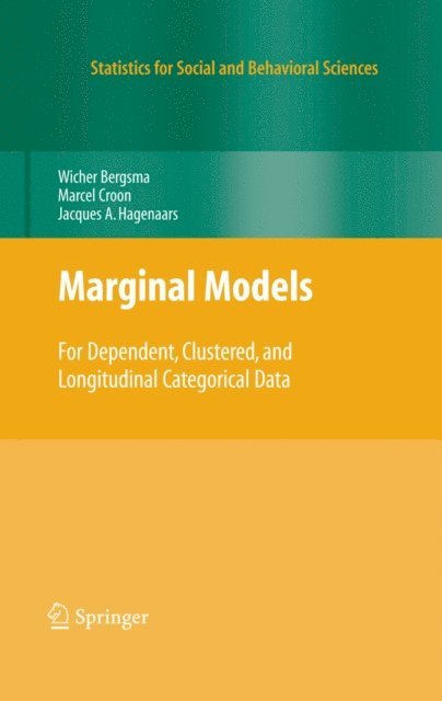 Jacques A. Hagenaars, Marcel A. Croon, Wicher Bergsma - Marginal Models, E-bok