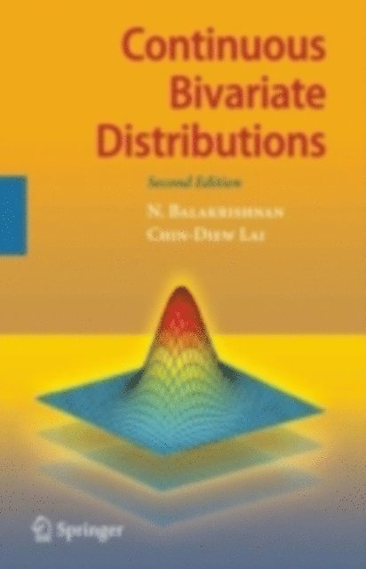 Chin Diew Lai, N. Balakrishnan - Continuous Bivariate Distributions, E-bok