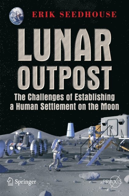 Erik Seedhouse - Lunar Outpost, E-bok