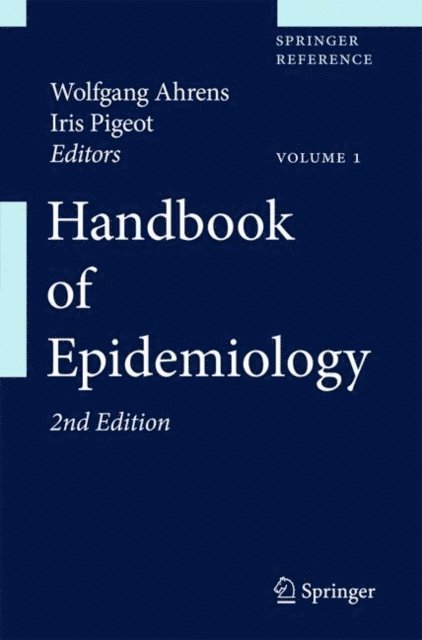 Iris Pigeot, Wolfgang Ahrens - Handbook of Epidemiology, E-bok