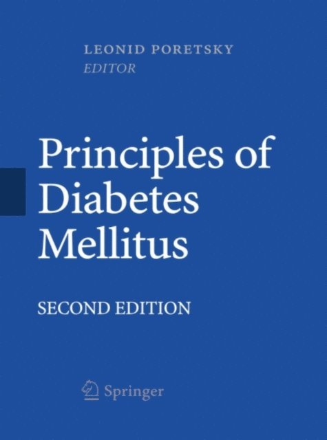 Leonid Poretsky - Principles of Diabetes Mellitus, E-bok