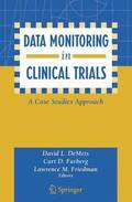 Data Monitoring in Clinical Trials