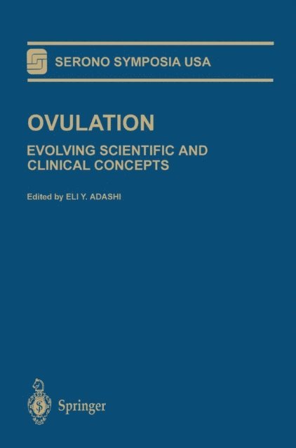Eli Y. Adashi - Ovulation, E-bok