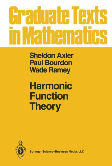 Wade Ramey, Paul Bourdon, Sheldon Axler - Harmonic Function Theory, E-bok