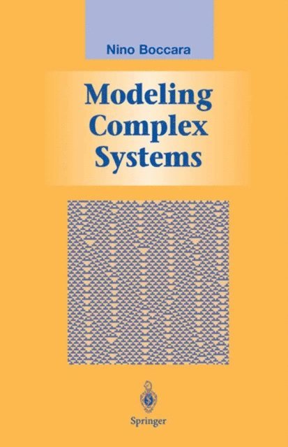 Nino Boccara - Modeling Complex Systems, E-bok