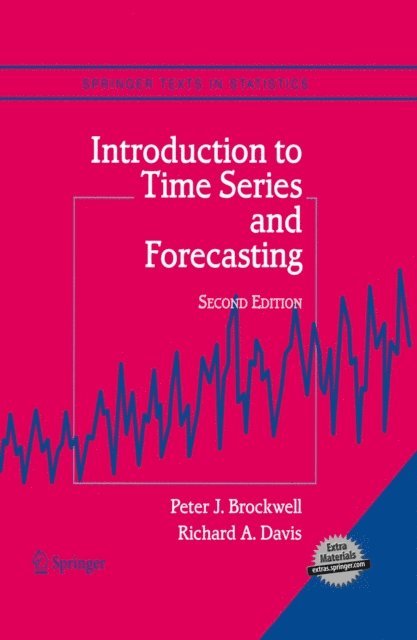 Richard A. Davis, Peter J. Brockwell - Introduction to Time Series and Forecasting, E-bok