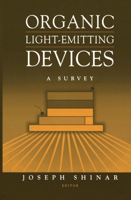 Joseph Shinar - Organic Light-Emitting Devices, E-bok