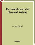 Neural Control of Sleep and Waking