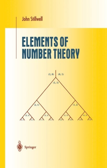 John Stillwell - Elements of Number Theory, E-bok