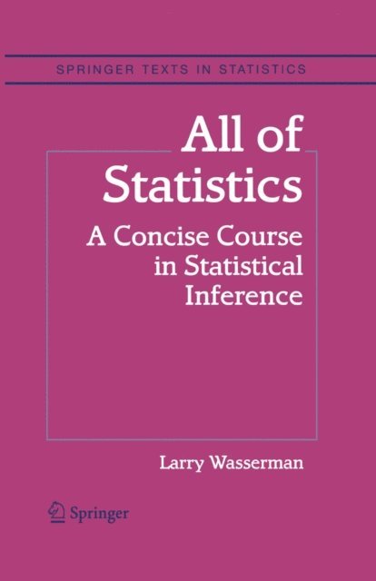 Larry Wasserman - All of Statistics, E-bok