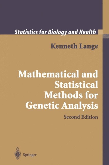 Kenneth Lange - Mathematical and Statistical Methods for Genetic Analysis, E-bok