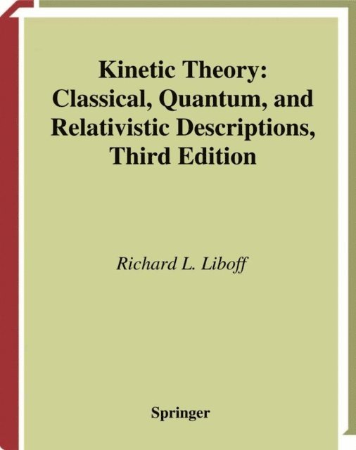 R.L. Liboff - Kinetic Theory, E-bok