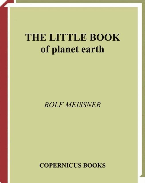 Rolf Meissner - Little Book of Planet Earth, E-bok