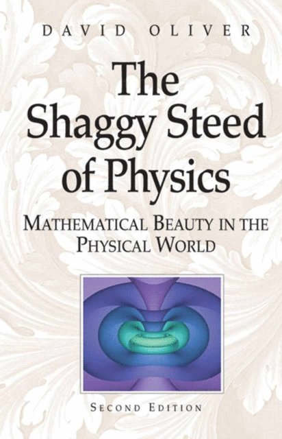 David Oliver - Shaggy Steed of Physics, E-bok
