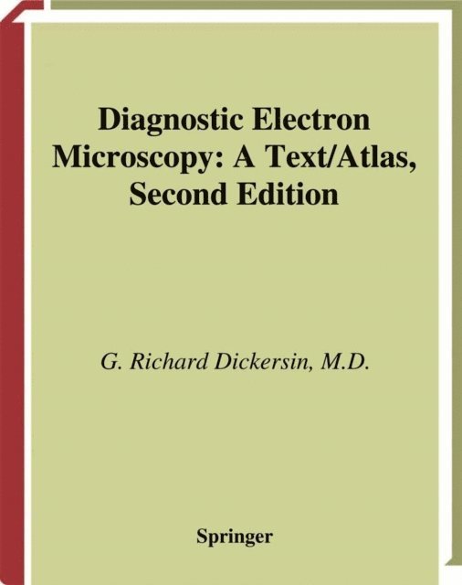 Richard G. Dickersin - Diagnostic Electron Microscopy, E-bok. Tillgänglighet: Lägg i varukorg
