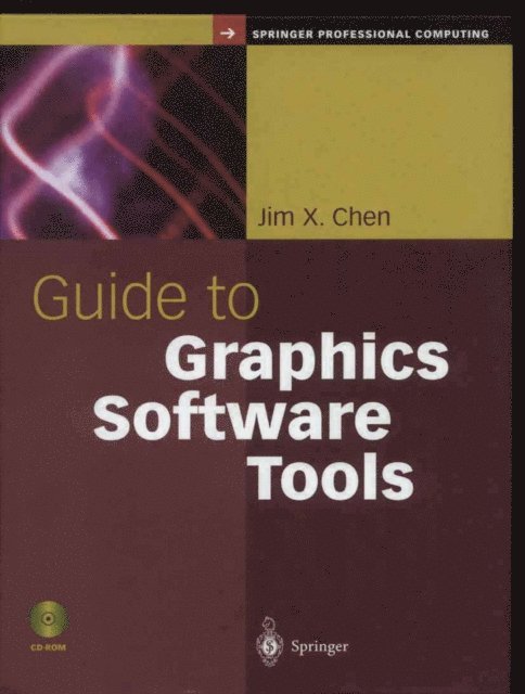 Jim X. Chen - Guide to Graphics Software Tools, E-bok