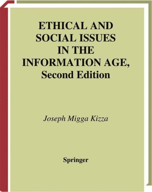 Ethical and Social Issues in the Information Age